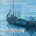 19th Sunday – Courage it is I